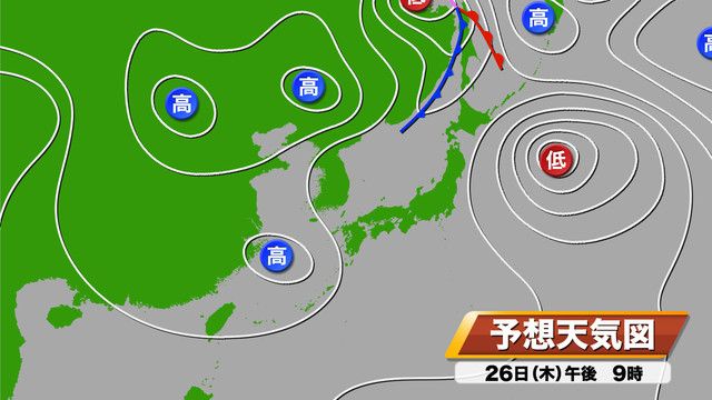 26日（木）午後9時の予想天気図